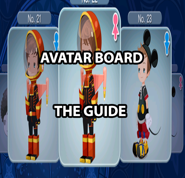 Kingdom Hearts Unchained X Avatar Board [Guide] - KHUX