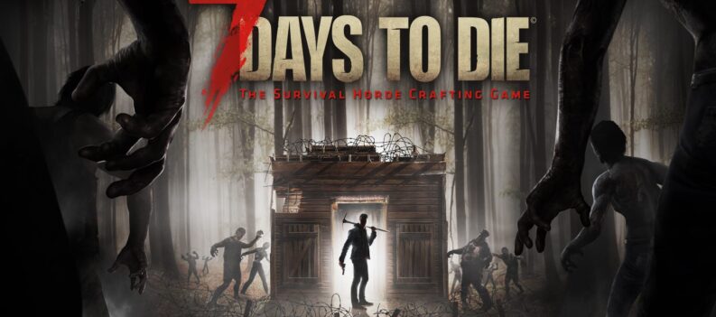 7 Days to die 2
