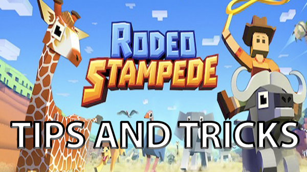 Rodeo Stampede GUIDE tips and tricks featured