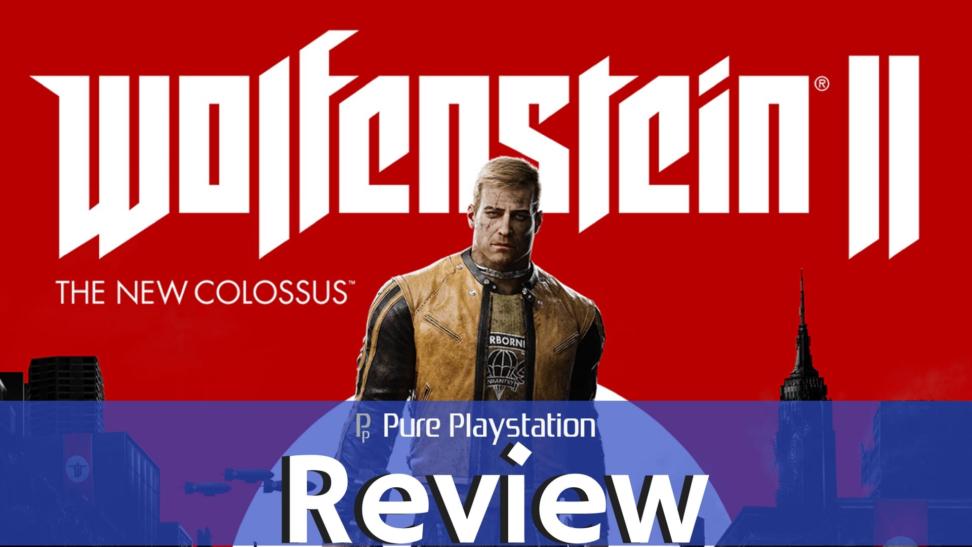 Review: Wolfenstein II: The New Colossus - PS4