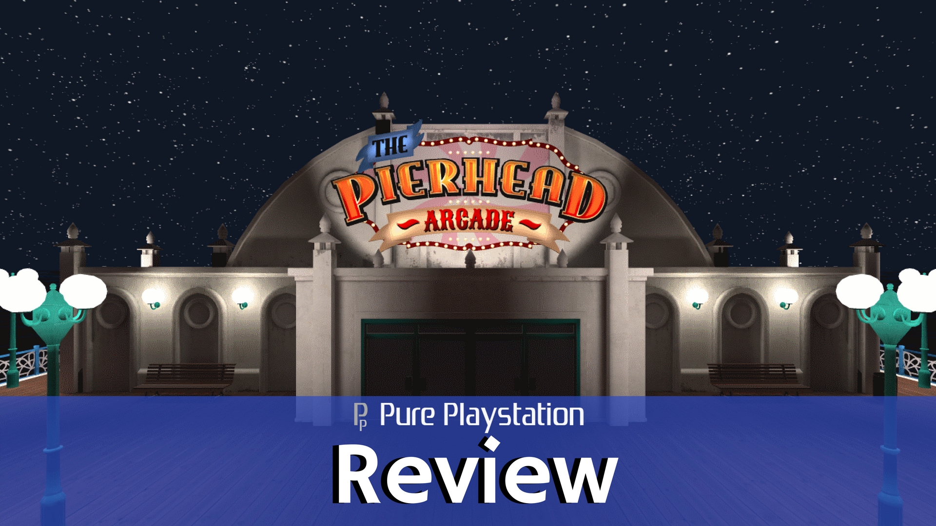 Review: Pierhead Arcade - PS4/PSVR