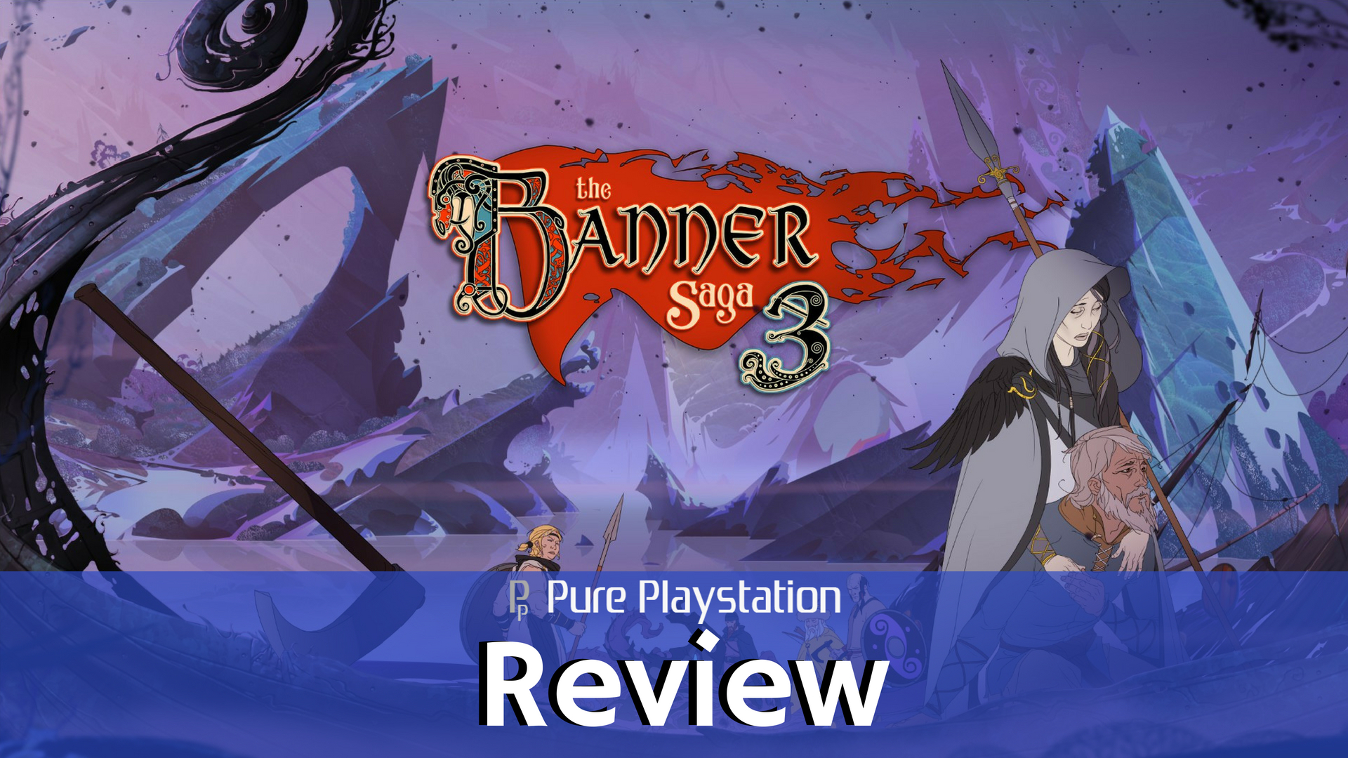 Review: The Banner Saga 3 - PS4