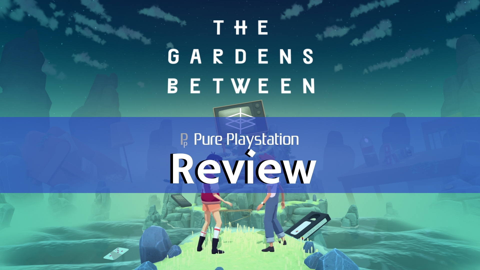Review: The Gardens Between - PS4