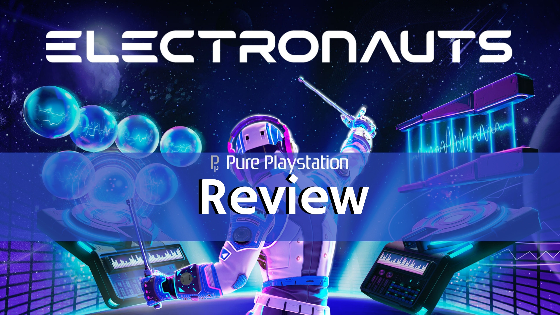 Review: Electronauts - PS4/PSVR