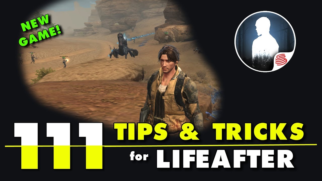 LifeAfter Guide: 111 Tips and Tricks [by JCF]
