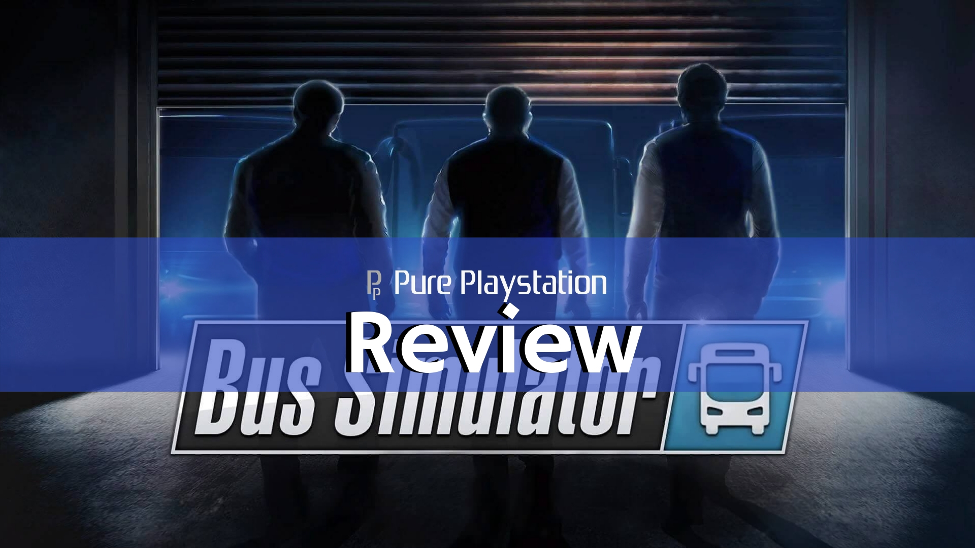 Review: Bus Simulator - PS4