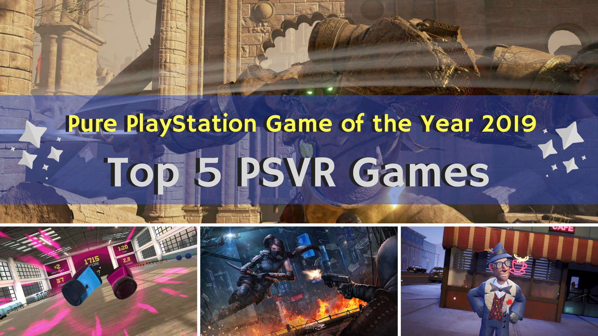 Feature: Game of the Year 2019 - Pure PlayStation's Top 5 PSVR Games