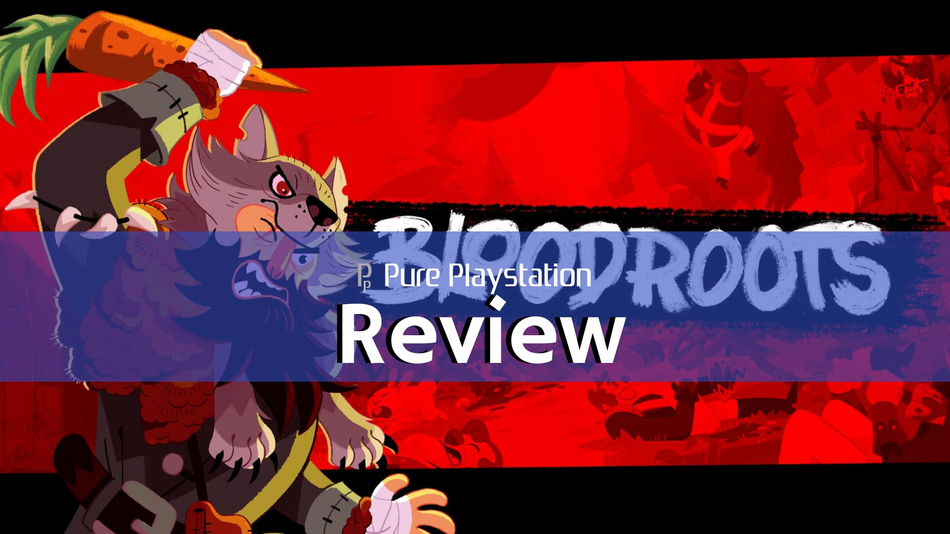 Review: Bloodroots - PS4