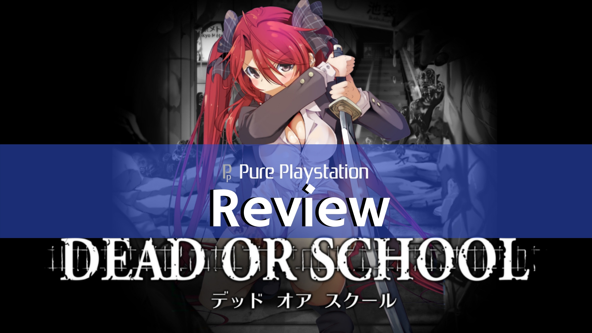 Review: Dead or School - PS4