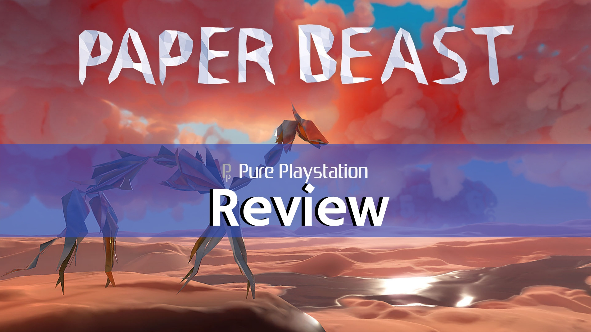 Review: Paper Beast - PS4/PSVR