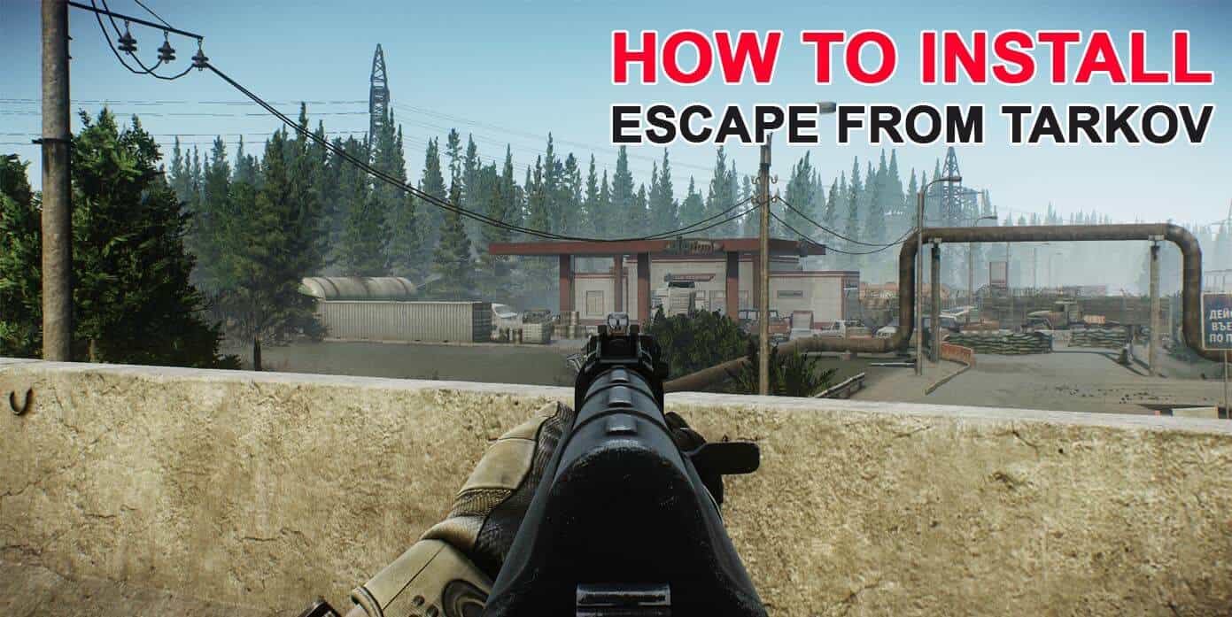 How to Install Escape From Tarkov on PC / Mac