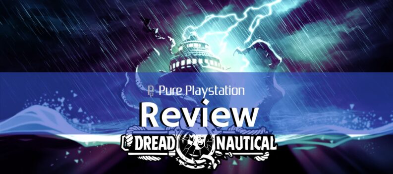 Dread Nautical PS4 Review