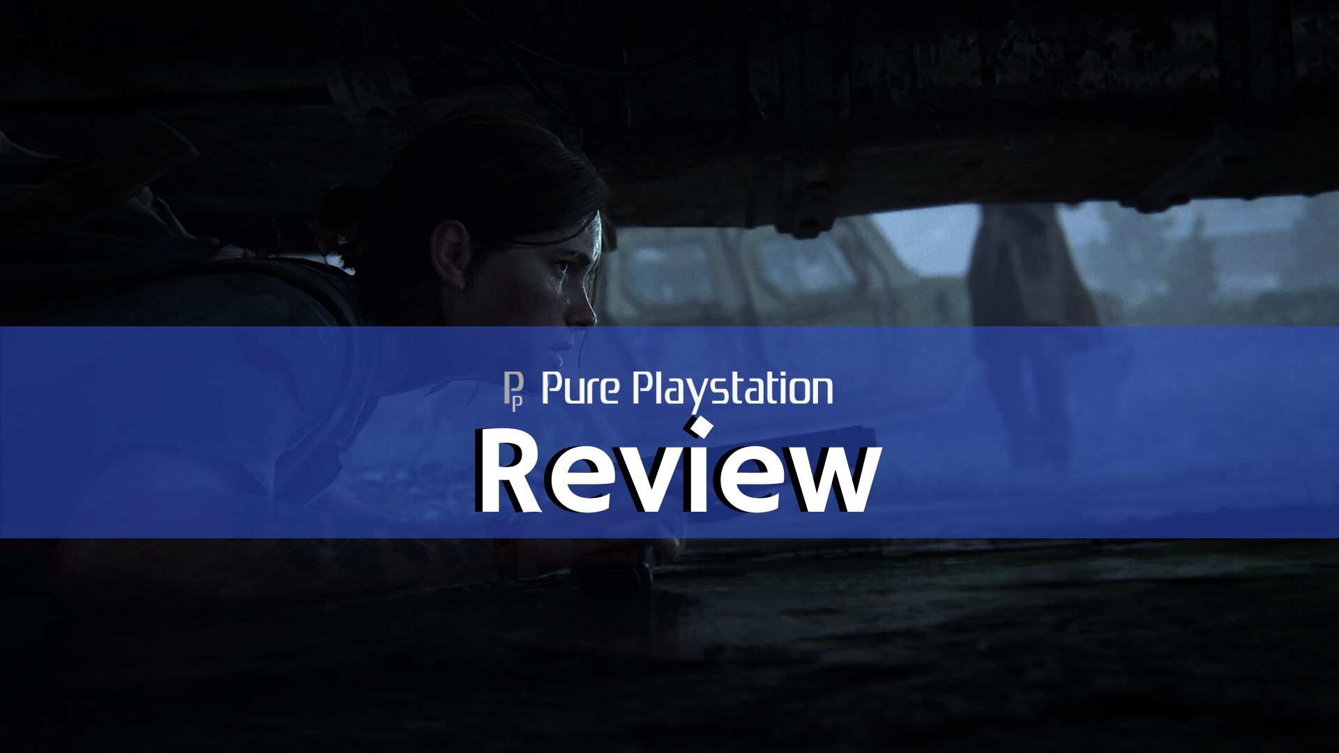 Review: The Last of Us 2 - PS4