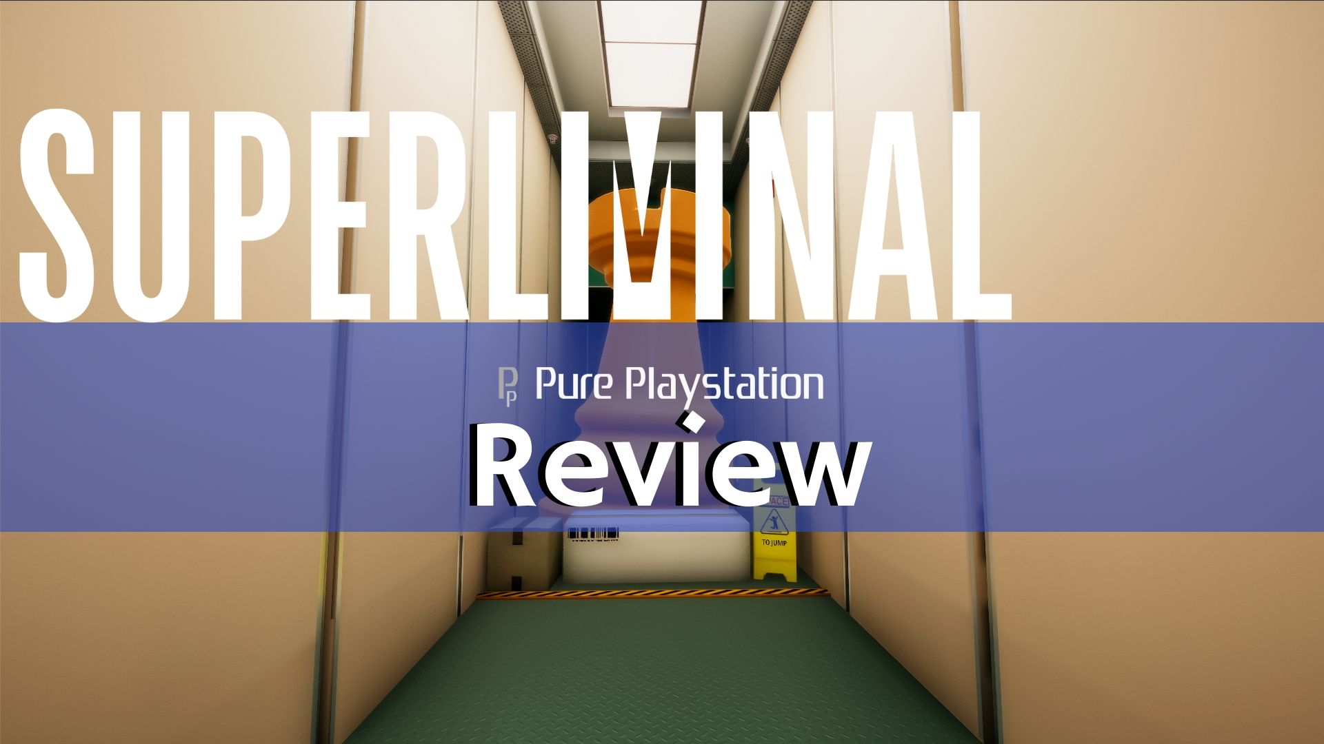 Review: Superliminal - PS4