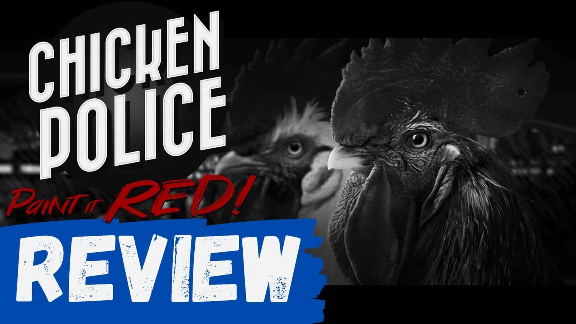 Review: Chicken Police - Paint it RED! – PS4