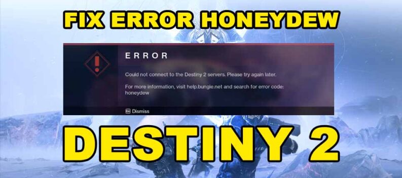 honey dew error destiny 2 fix