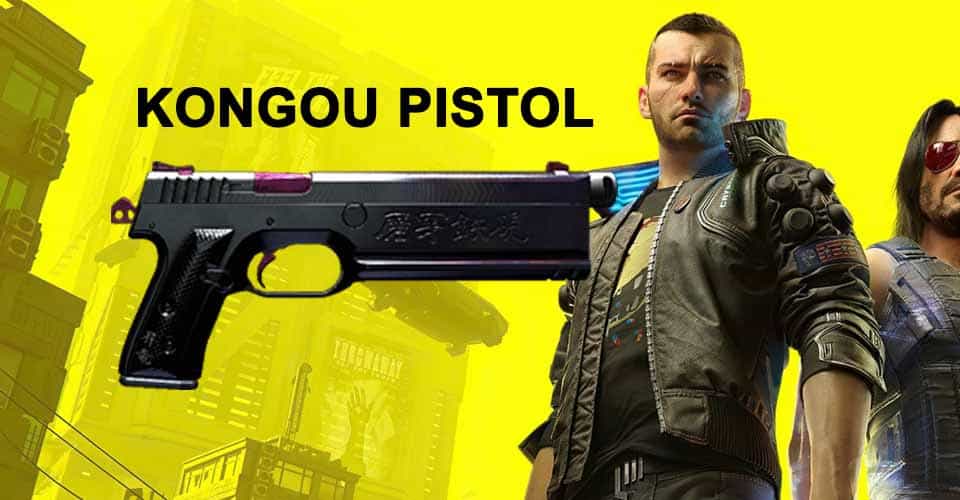 How to Get the Iconic Kongou Pistol in Cyberpunk 2077