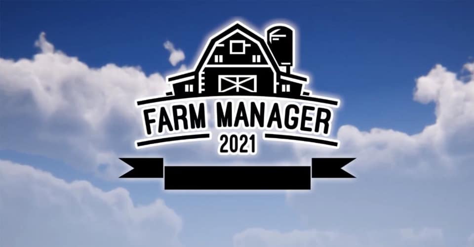 Farm Manager 21: Fix Errors, Crashes, Stuck Loading & Black Screen