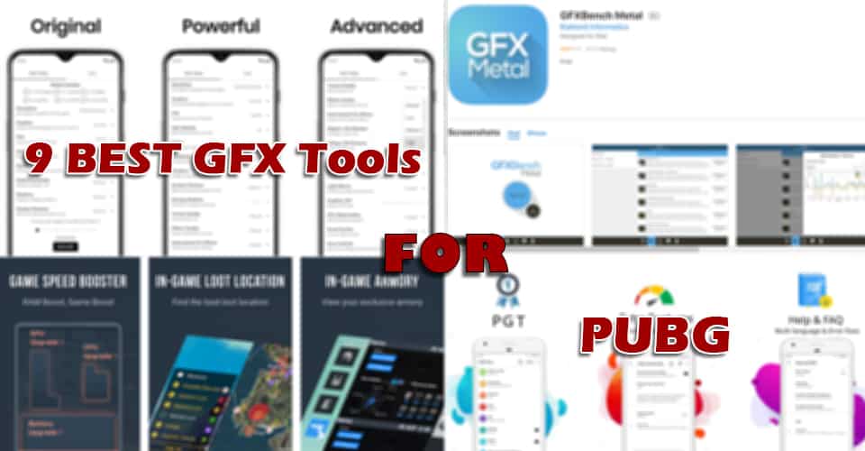 9 Best GFX Tools for PUBG