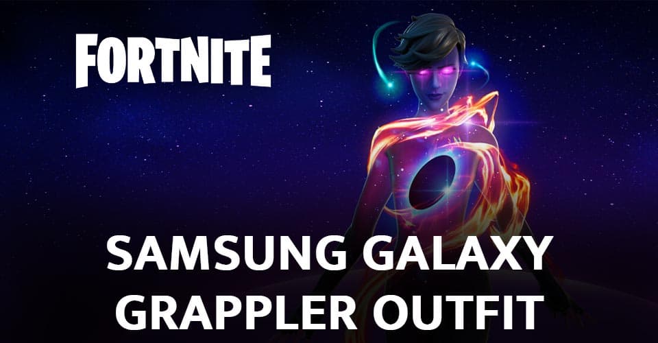 Fortnite Samsung Galaxy Grappler Outfit | How to Get