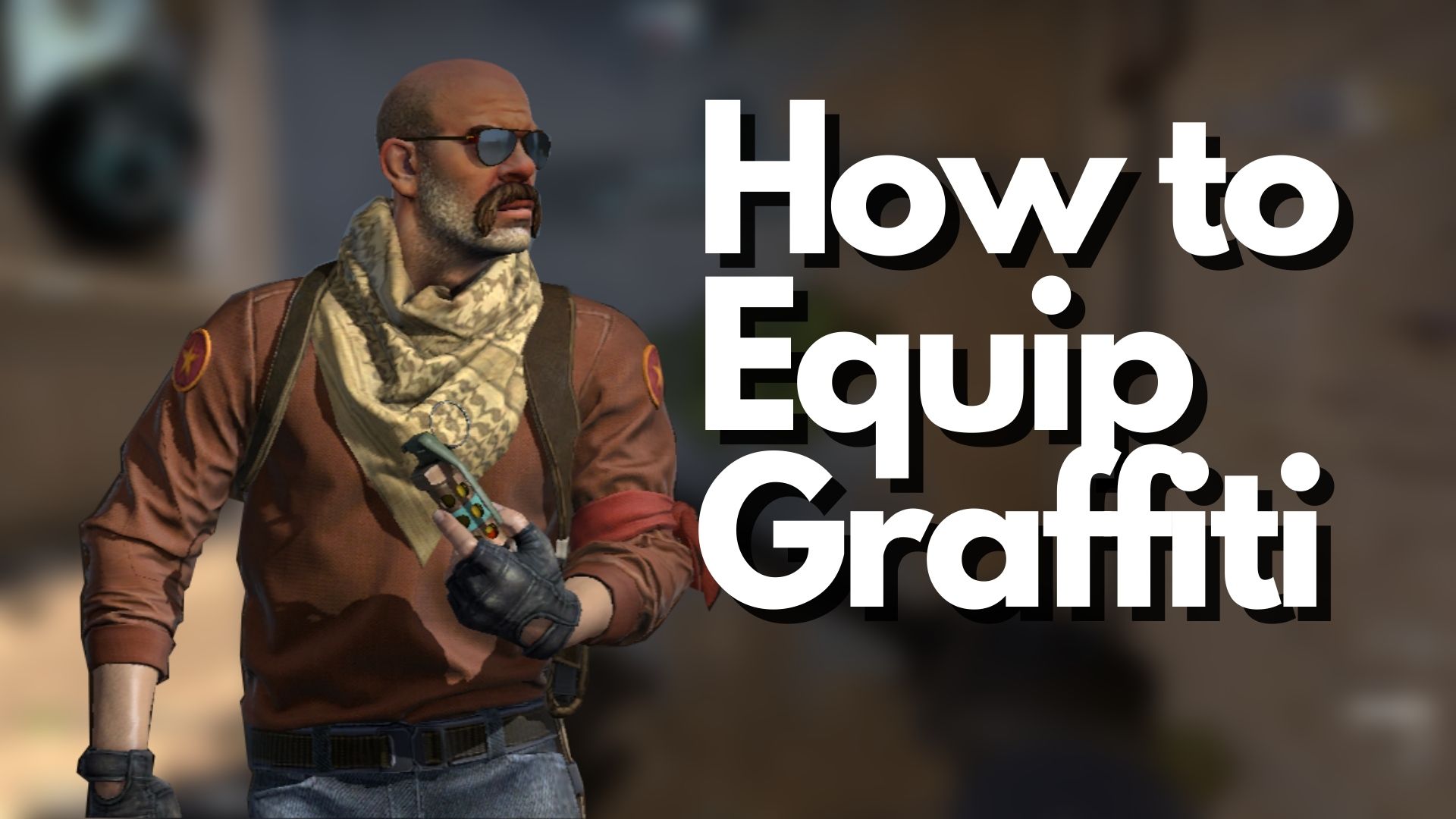 How to Get and Equip Graffiti in CSGO