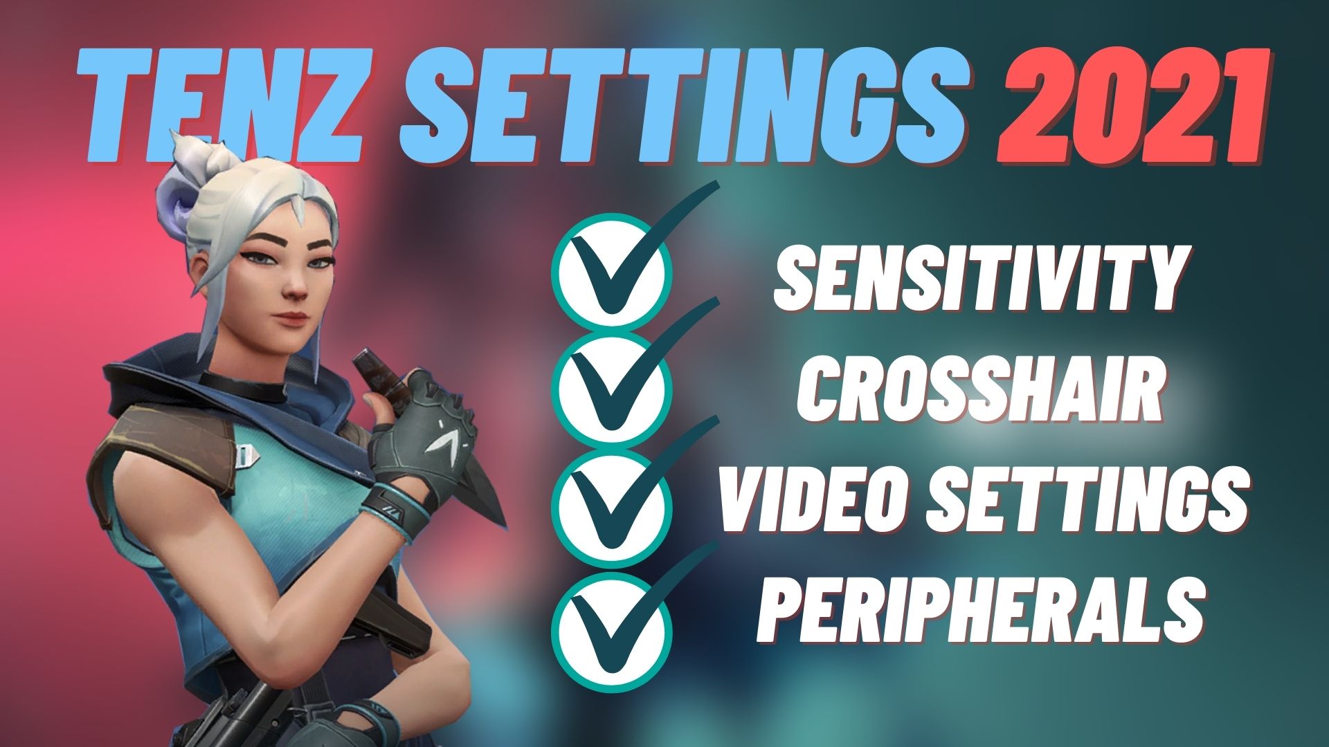 VALORANT TenZ Crosshair, Settings, and more Player Assist Game