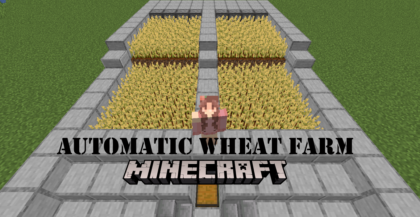 How To Make An Automatic Wheat Farm in Minecraft
