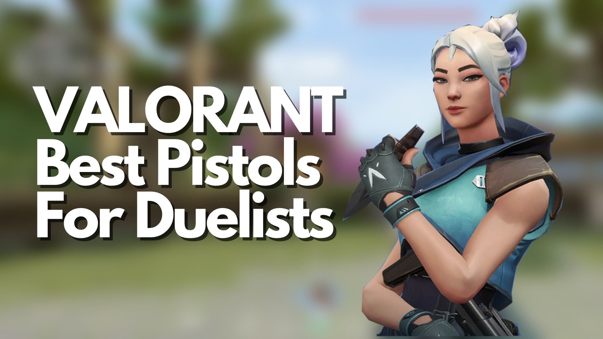 Best Pistols For Duelists