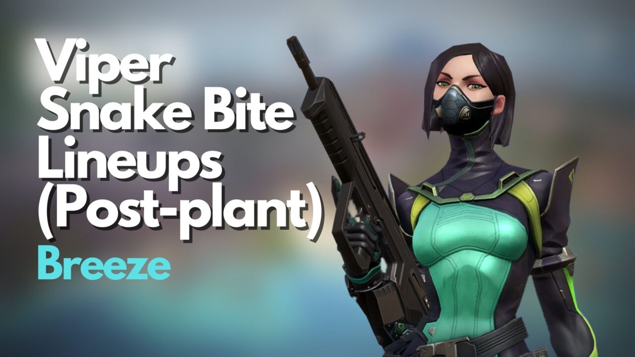 VALORANT Viper Snake Bite Lineups on Breeze (Postplant) Player