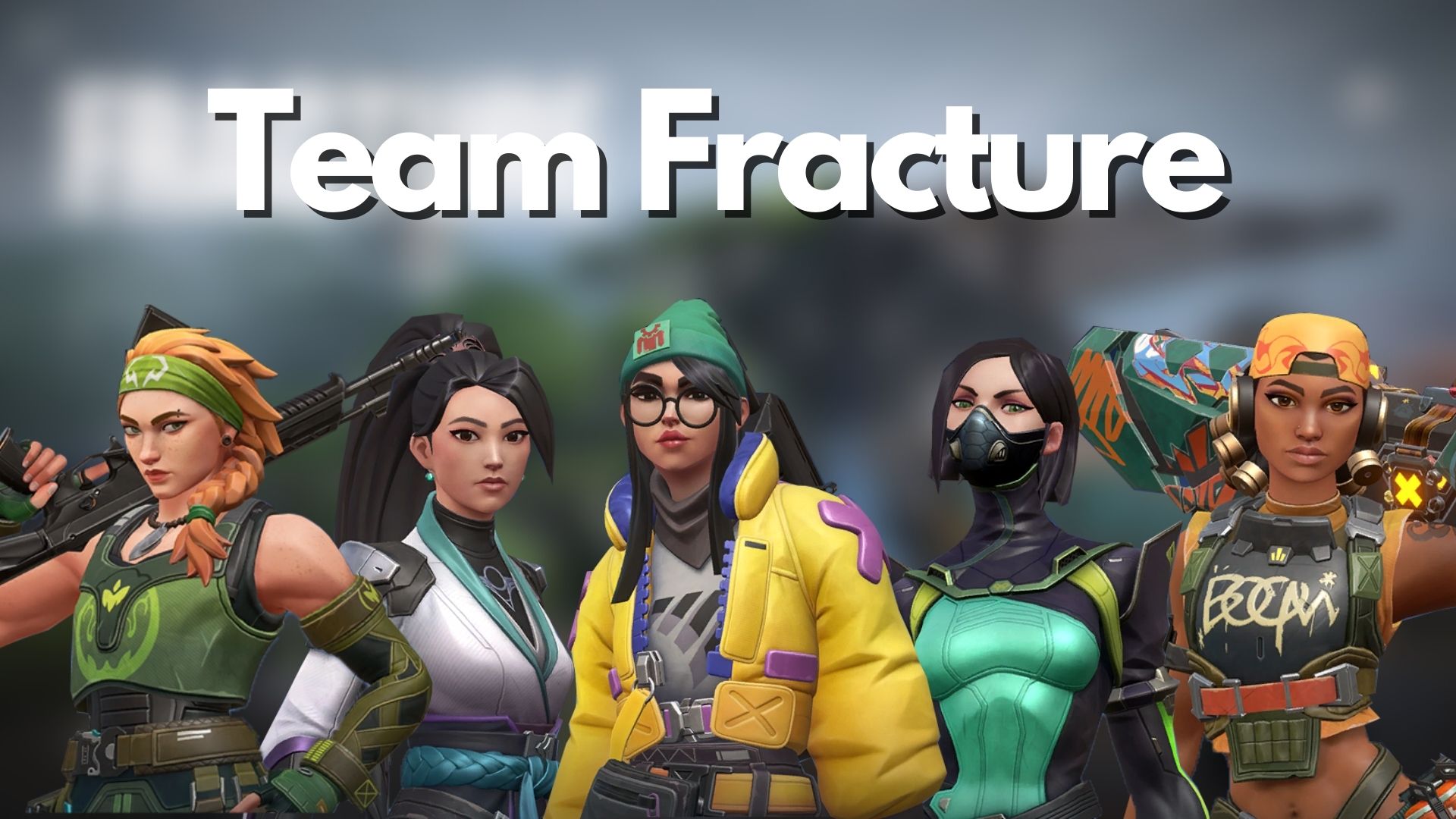 VALORANT: The Best Team Composition For Fracture