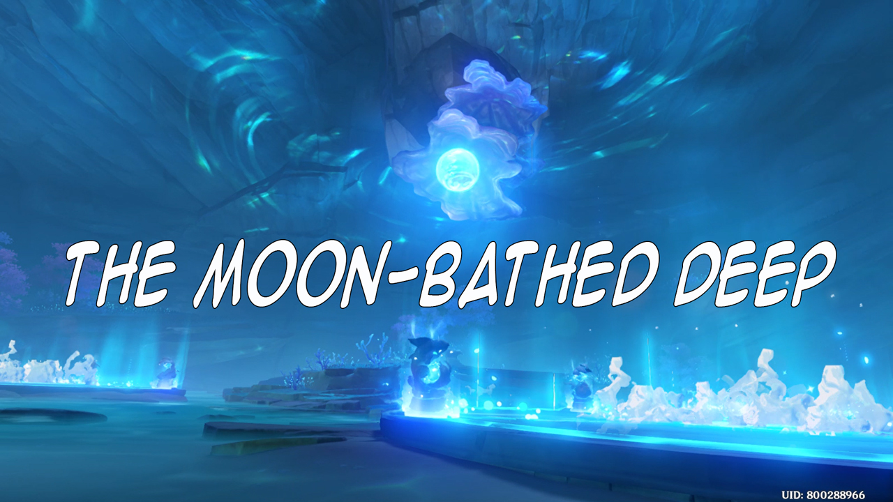 Genshin Impact: The Moon-Bathed Deep Quest Guide
