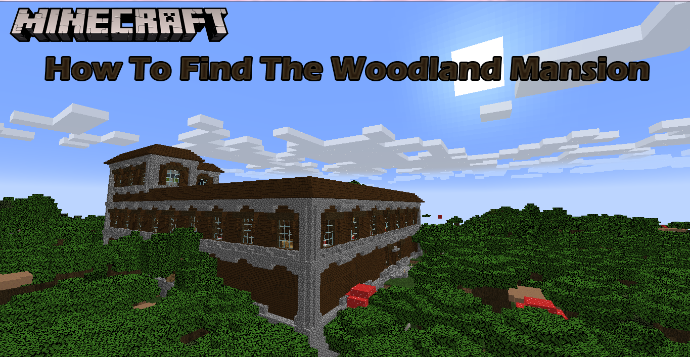 How To Find The Woodland Mansion in Minecraft