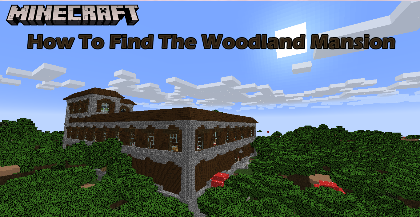 how-to-find-the-woodland-mansion-in-minecraft-player-assist-game