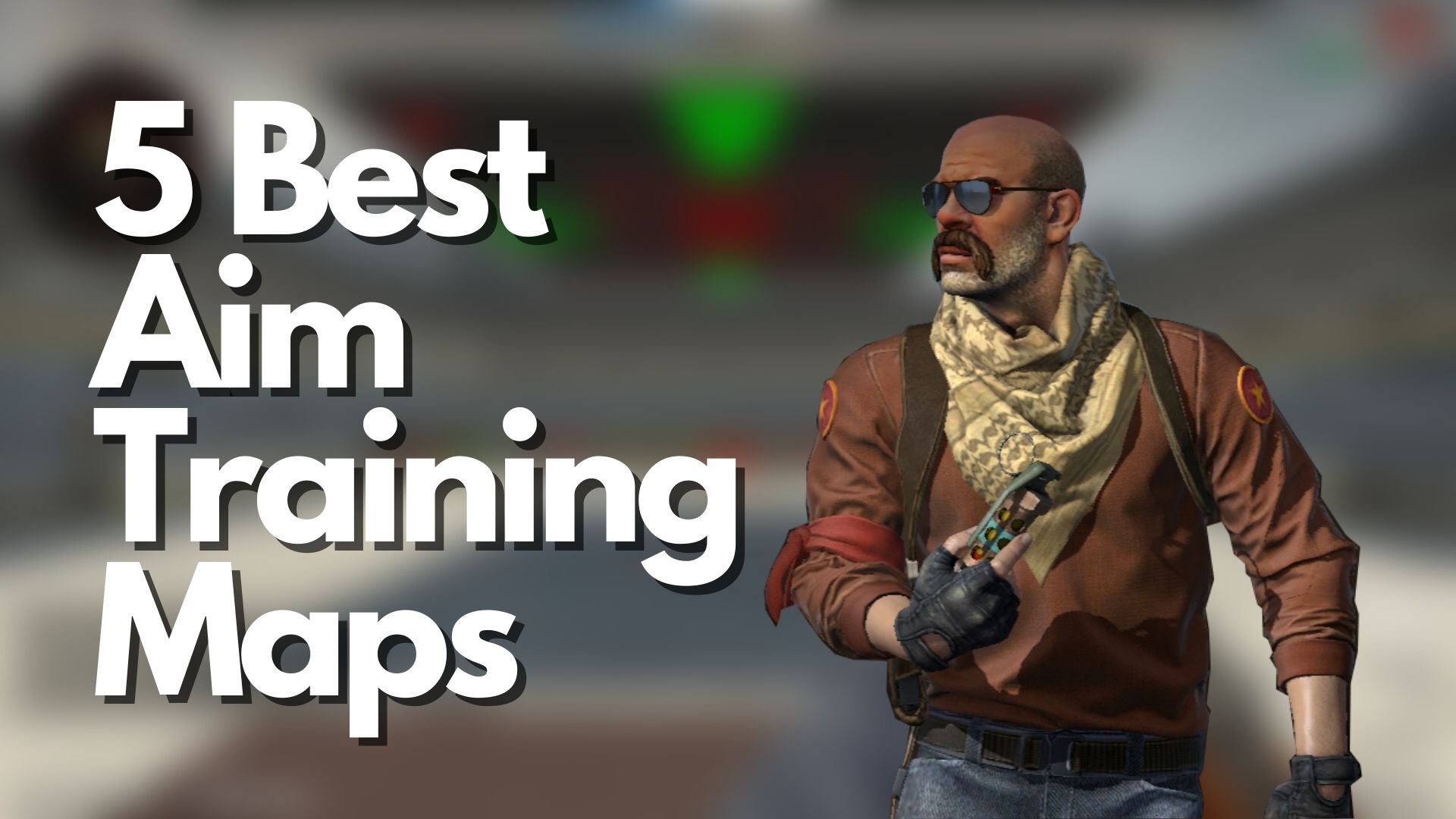 5 Best CS:GO Aim Training Maps