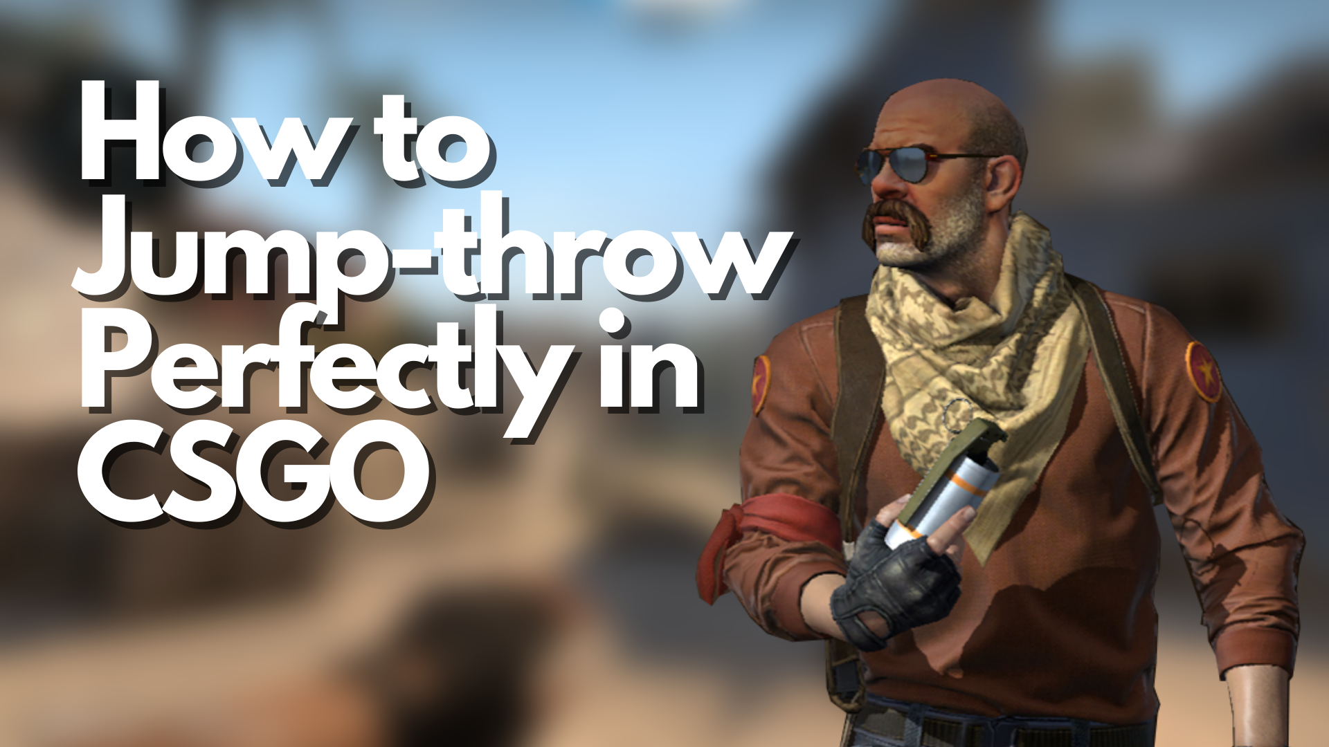 How to Jump-throw Perfectly Every Time in CS: GO
