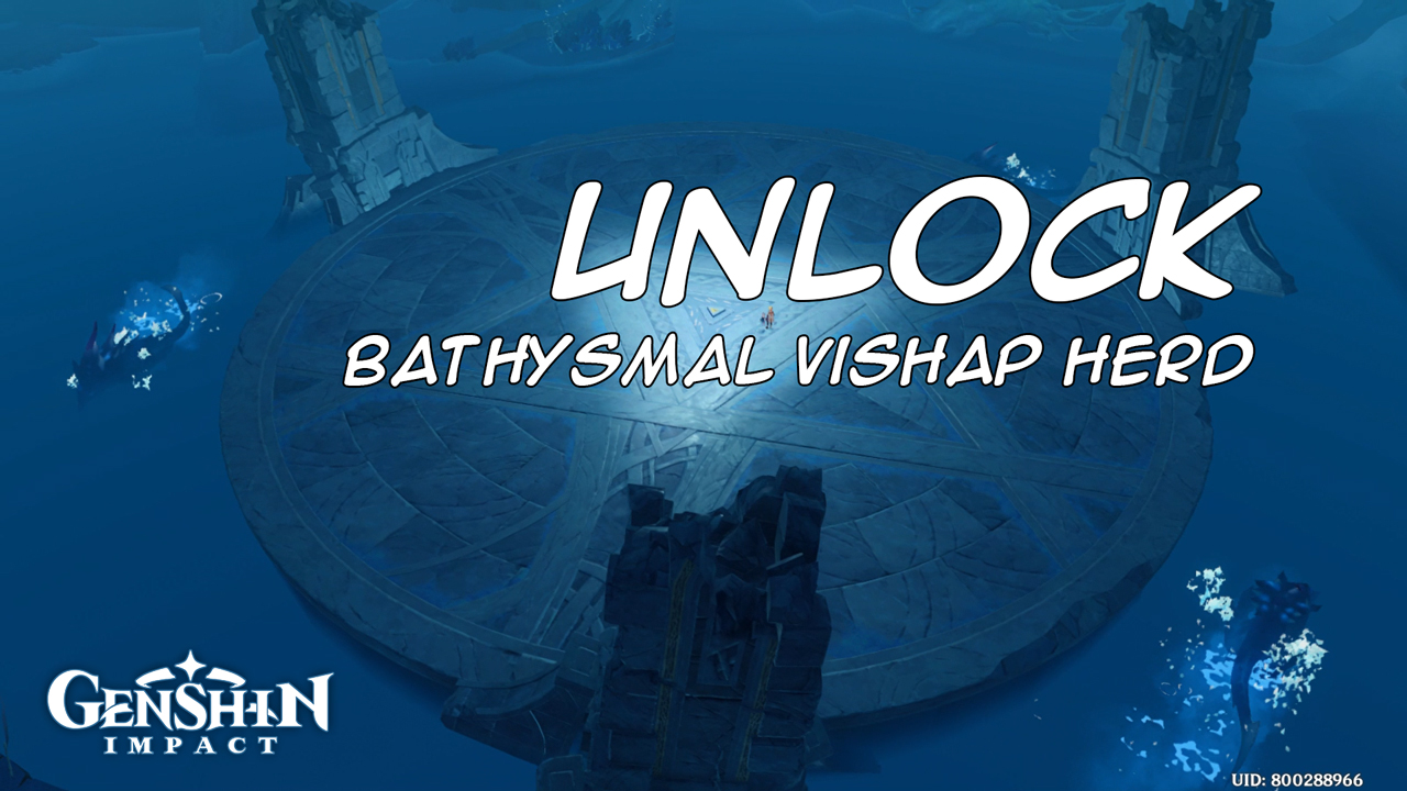 How to Unlock the Bathysmal Vishap Herd in Genshin Impact