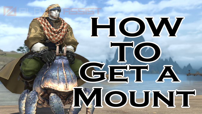 FFXIV: How to Get a Mount