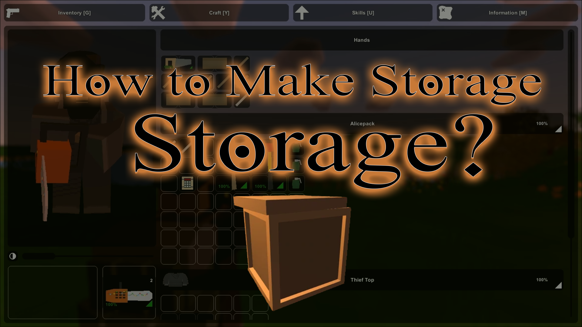 Unturned: How to Make Storage