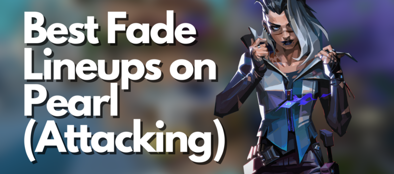 featured image valorant best fade lineups on pearl attacking