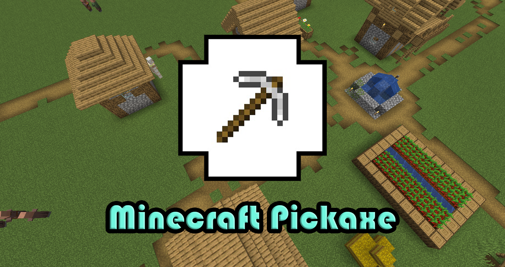 How To Use A Pickaxe in Minecraft