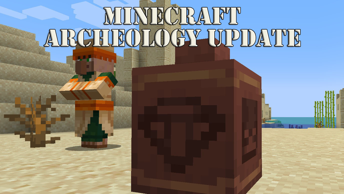 5 Things You Need To Know About the Minecraft Archaeology Update