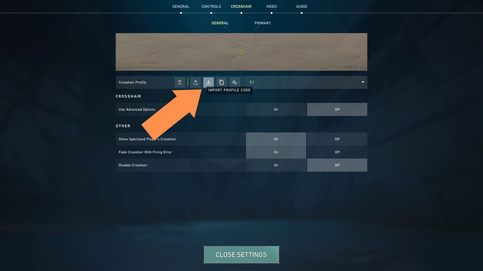 Click on Import Profile Code to paste your valorant crosshair code. 