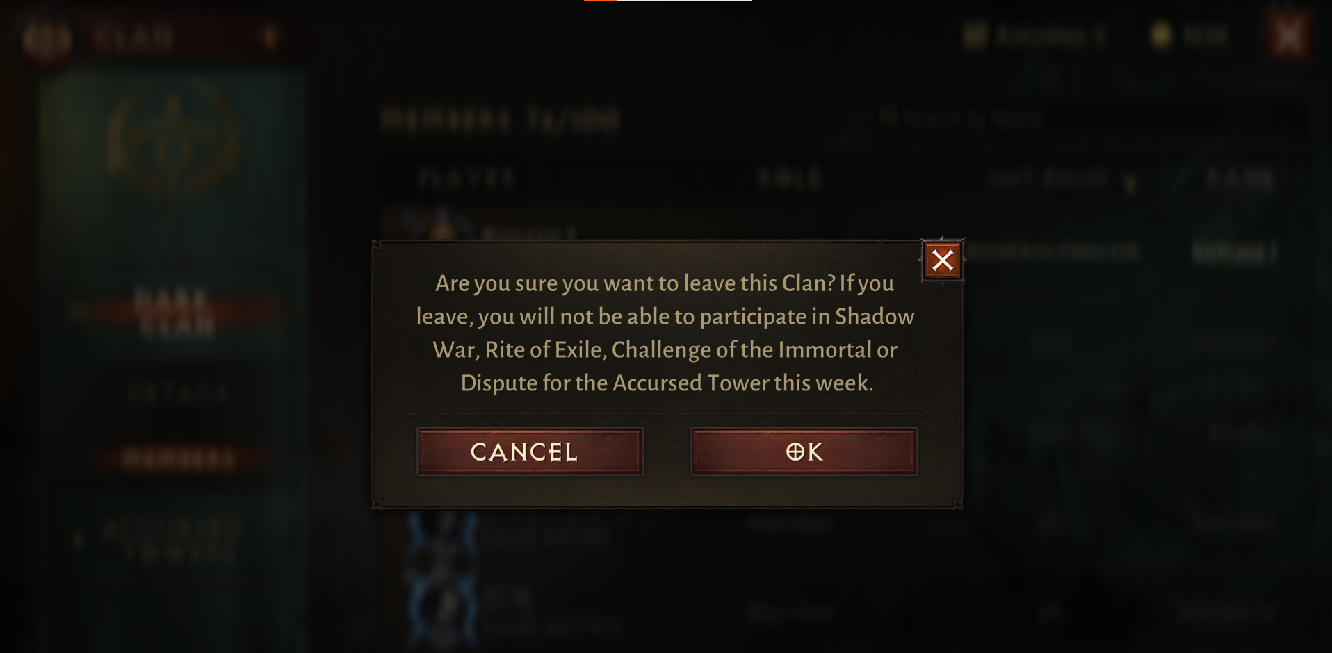 Select OK to leave your Clan in Diablo Immortal. 