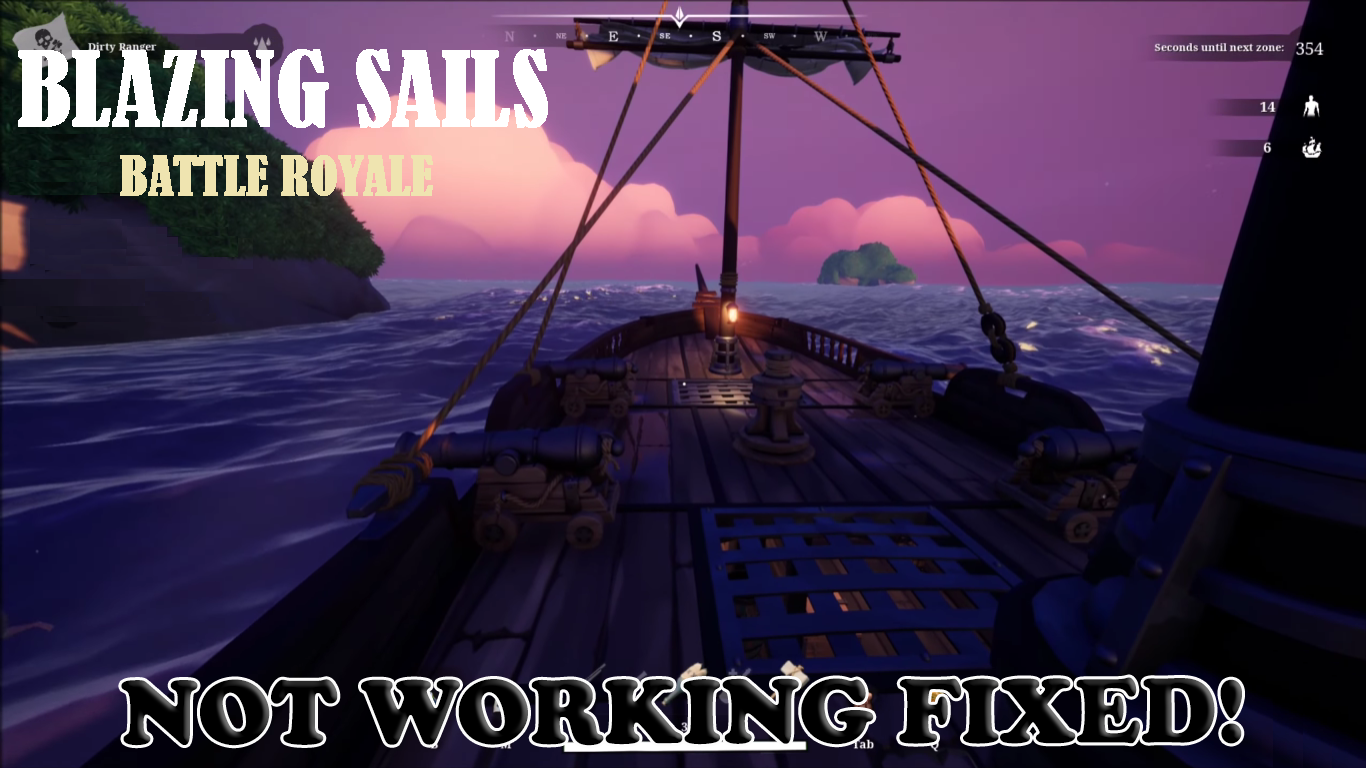 How To Fix Blazing Sails Battle Royale Not Working