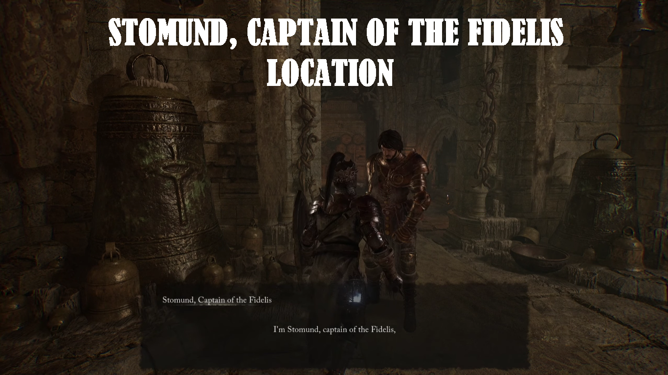 Where to Find Stomund in Lords of the Fallen