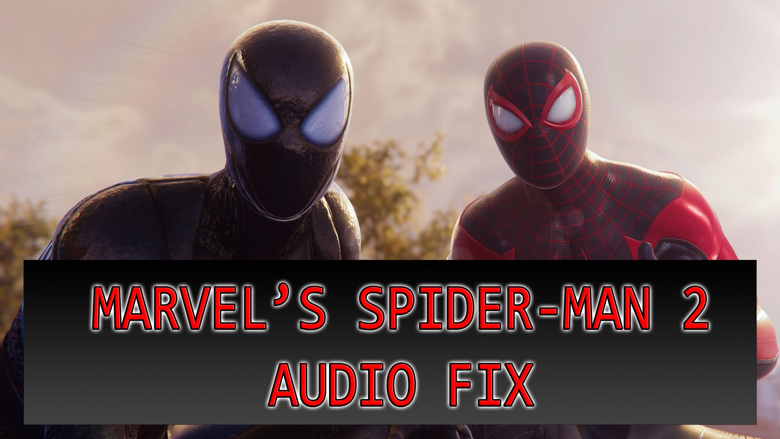 How to Fix the Audio Cutting Out in Spider-Man 2