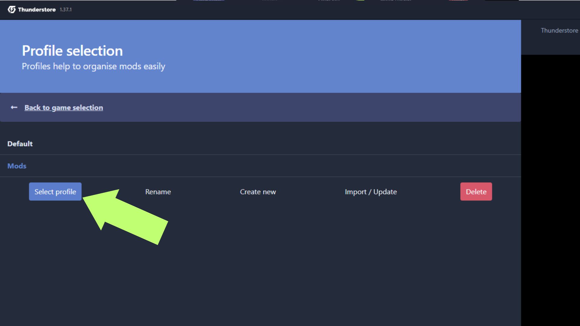 A screenshot showing the Select profile button on the Thunderstore.io mod manager. 