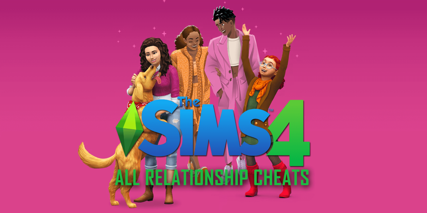 Sims 4 All Relationship Cheats