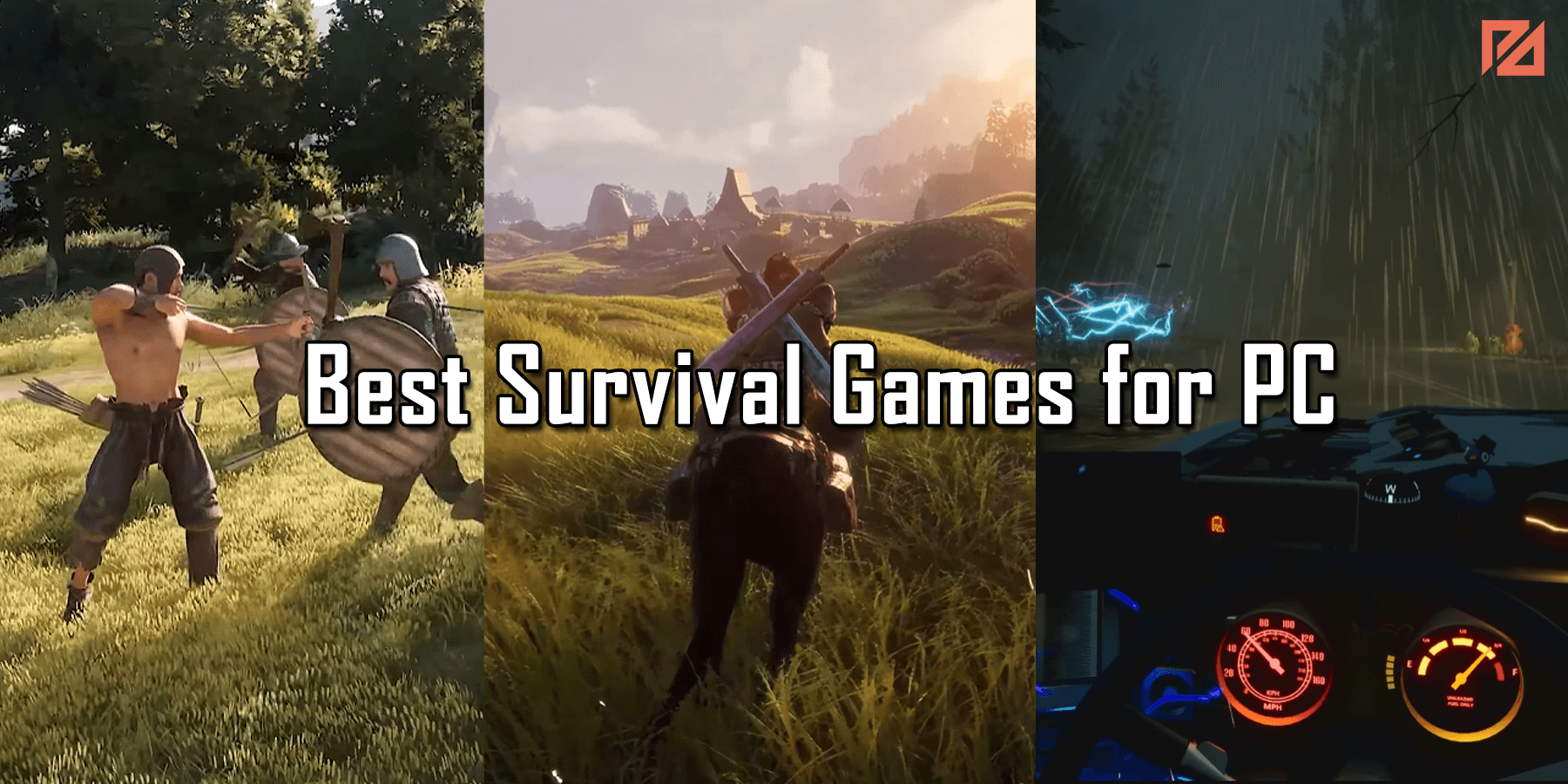 7 Best Survival Games for PC (2024) - Player Assist | Game Guides ...