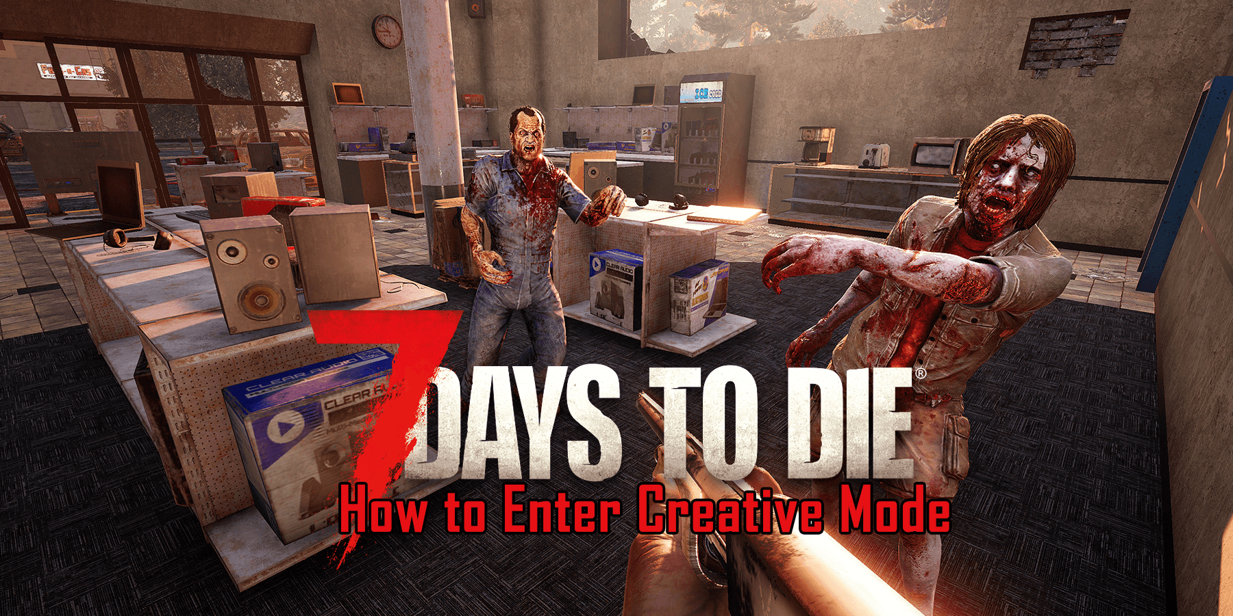 7 Days to Die: How to Enter Creative Mode